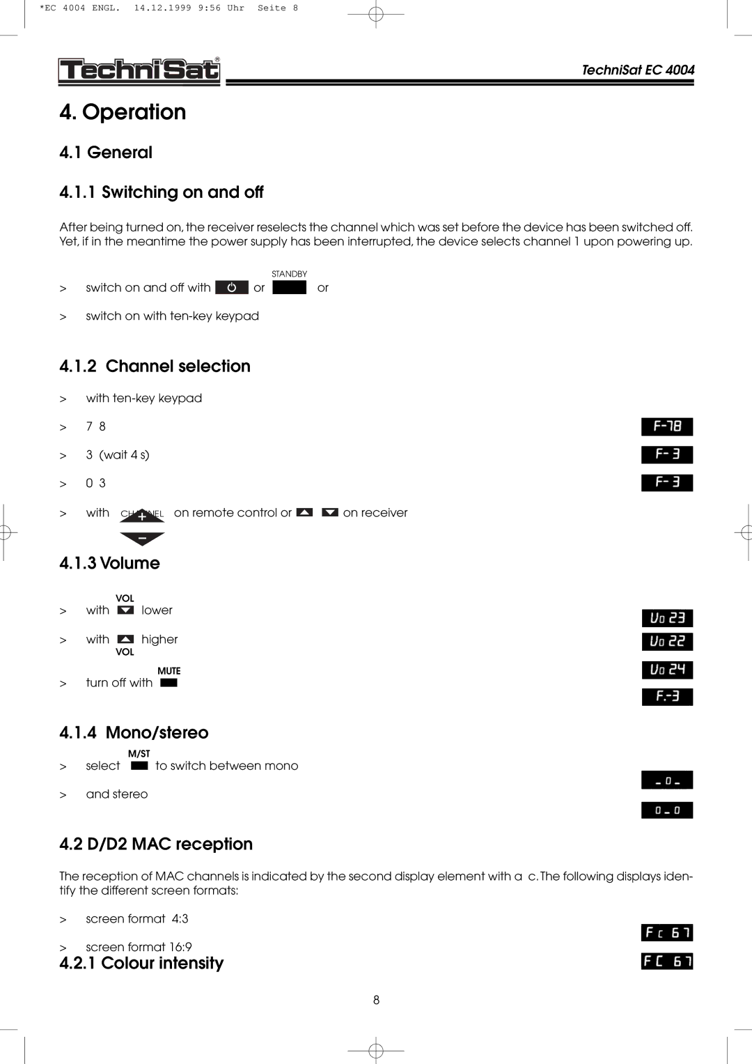 TechniSat EC 4004 manual Operation 