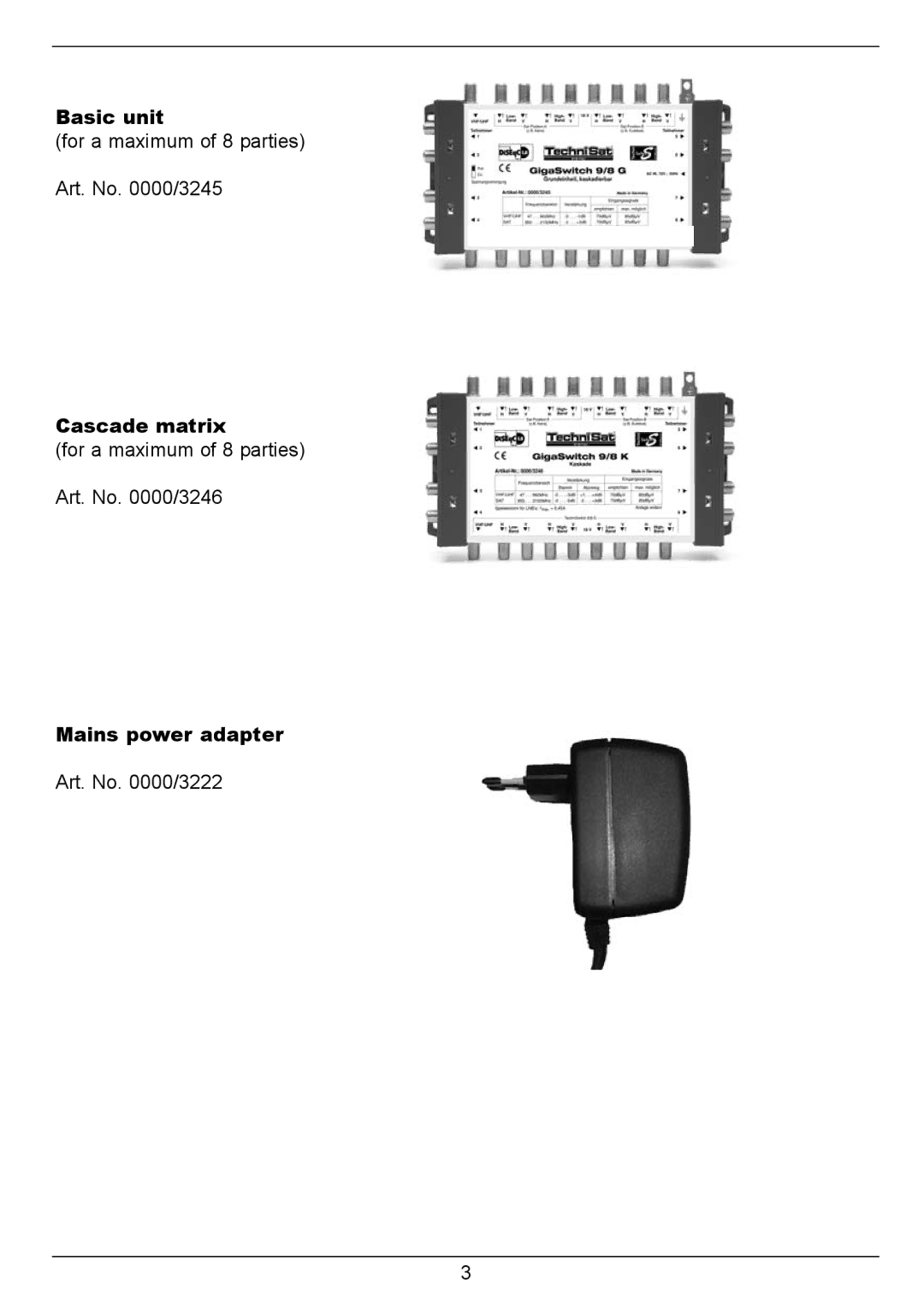 TechniSat GigaSwitch 9/8 installation instructions Basic unit, Cascade matrix, Mains power adapter 