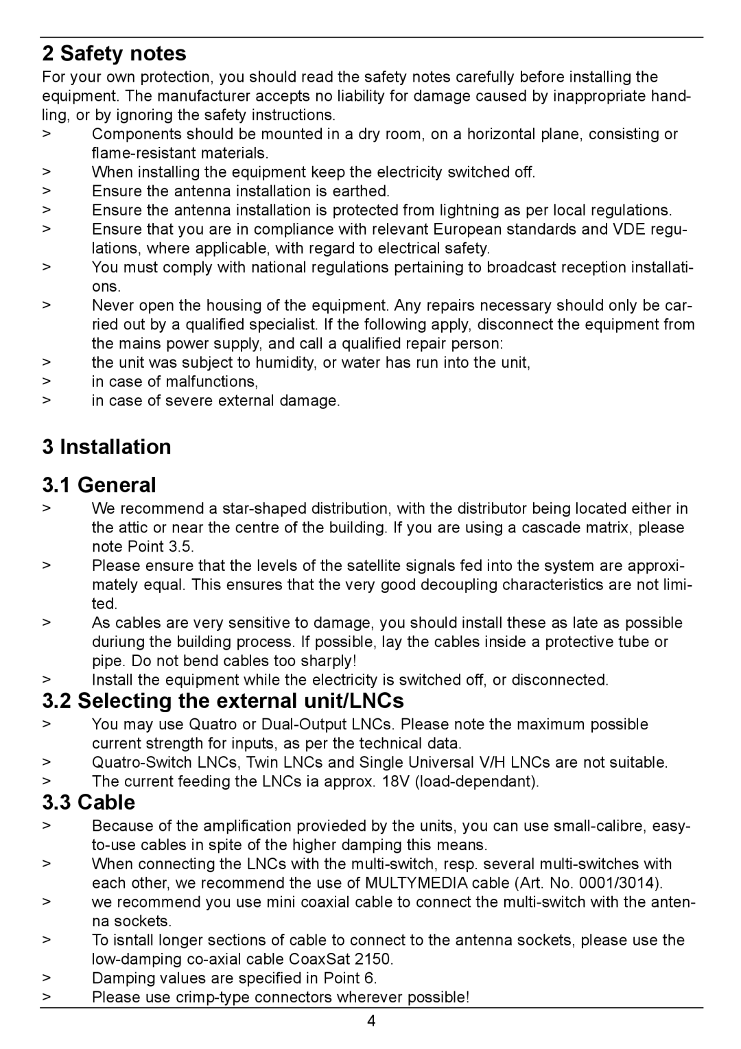 TechniSat GigaSwitch 9/8 Safety notes, Installation General, Selecting the external unit/LNCs, Cable 