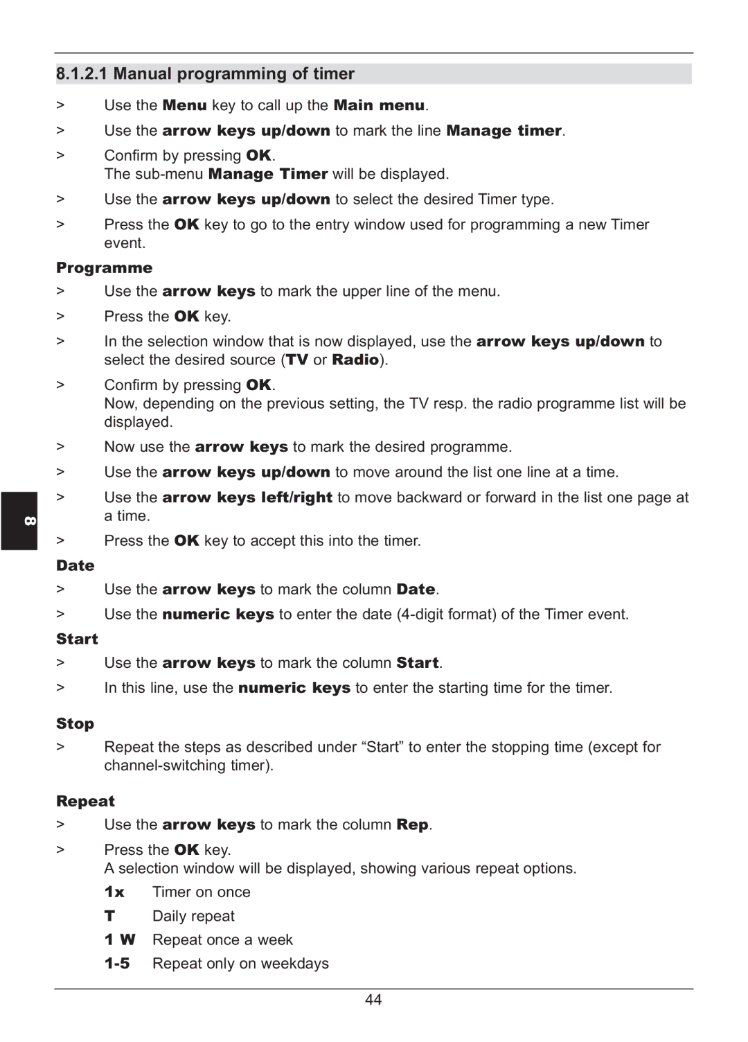 TechniSat HD S2X manual Manual programming of timer 