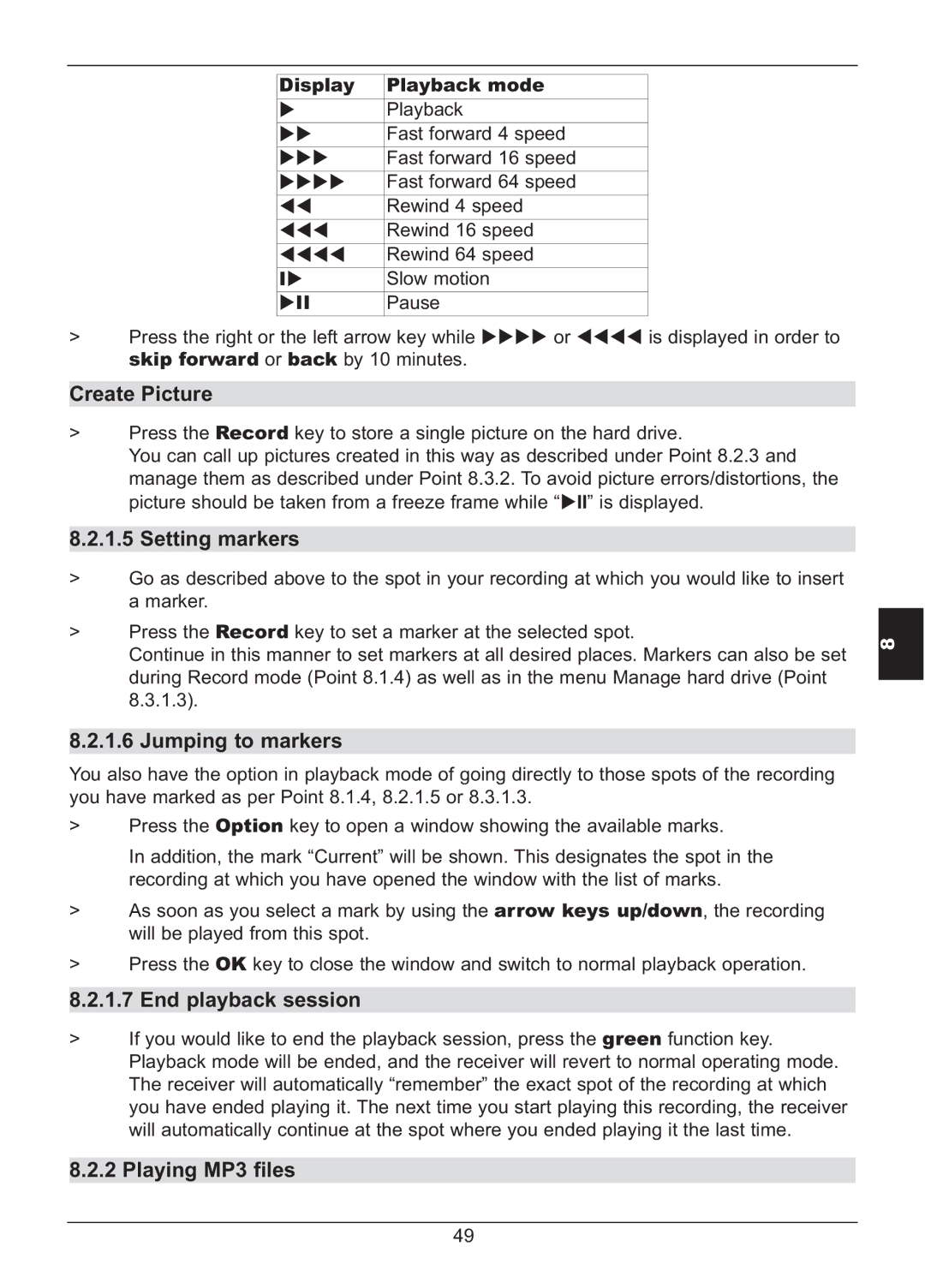 TechniSat HD S2X manual Create Picture, Setting markers, Jumping to markers, End playback session, Playing MP3 files 