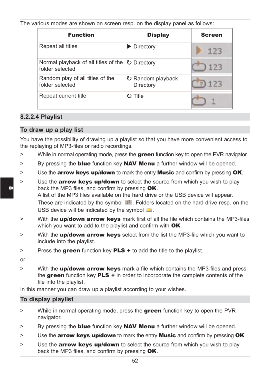 TechniSat HD S2X manual Playlist To draw up a play list, To display playlist, Function Display Screen 