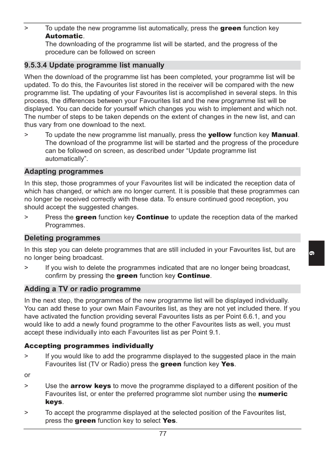 TechniSat HD S2X Update programme list manually, Adapting programmes, Deleting programmes, Adding a TV or radio programme 