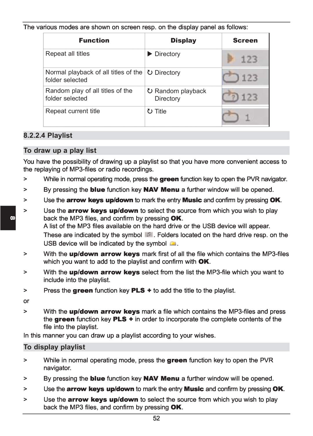 TechniSat HD S2X manual Playlist To draw up a play list, To display playlist, Function, Display, Screen 