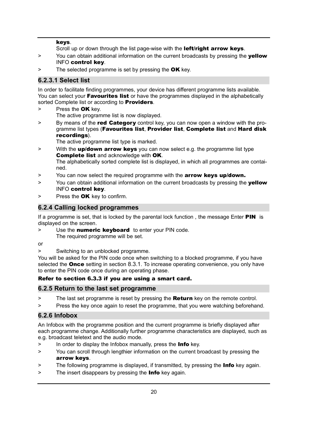 TechniSat HD-VISION 32 PVR manual Select list, Calling locked programmes, Return to the last set programme, Infobox 