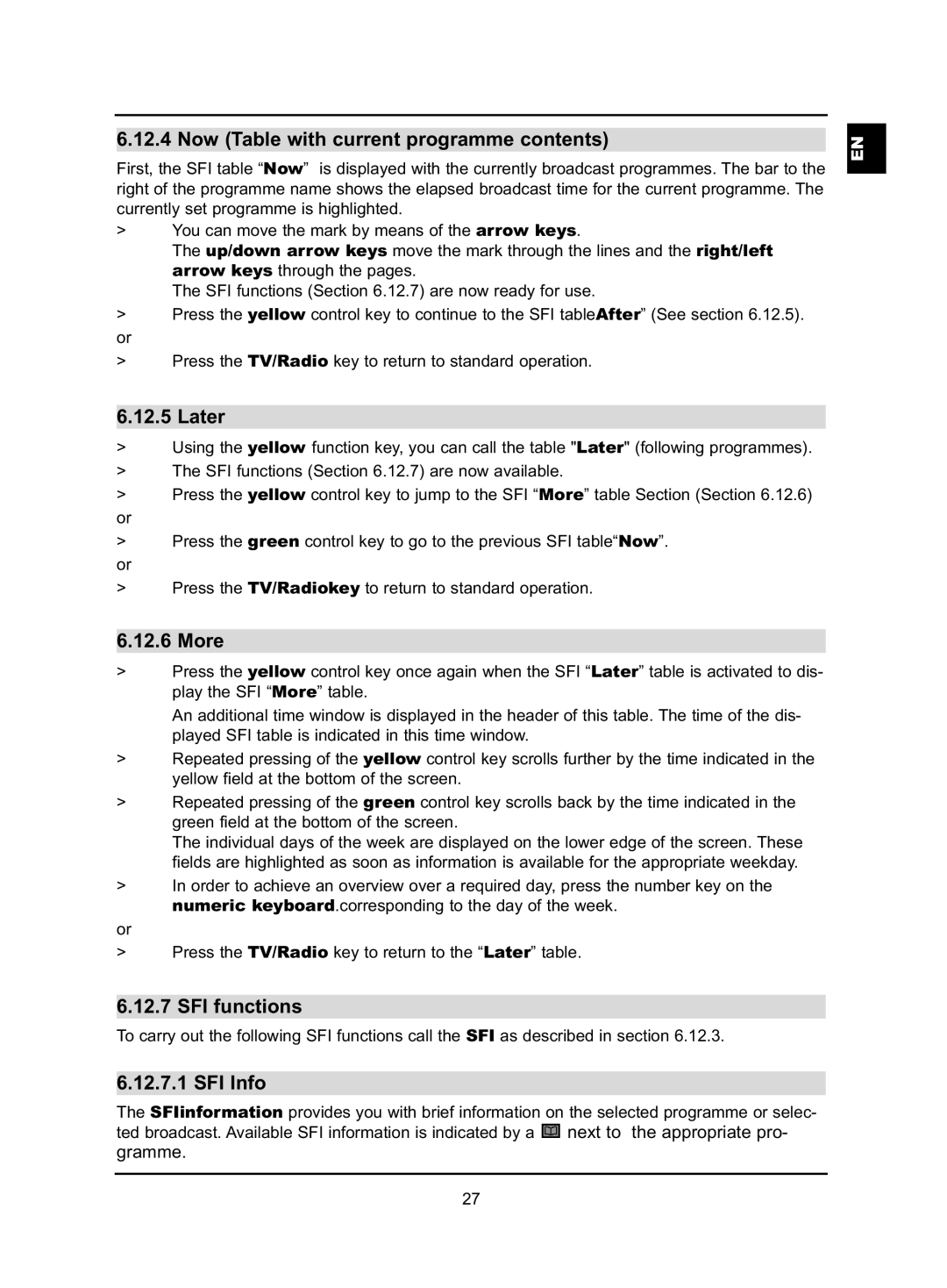 TechniSat HD-VISION 40 PVR manual Now Table with current programme contents, Later, More, SFI functions, SFI Info 