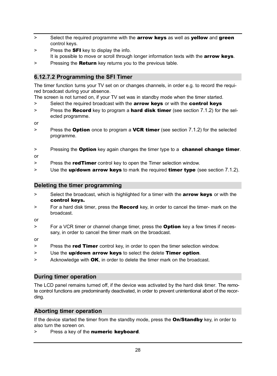 TechniSat HD-VISION 32 PVR manual Programming the SFI Timer, Deleting the timer programming, During timer operation 