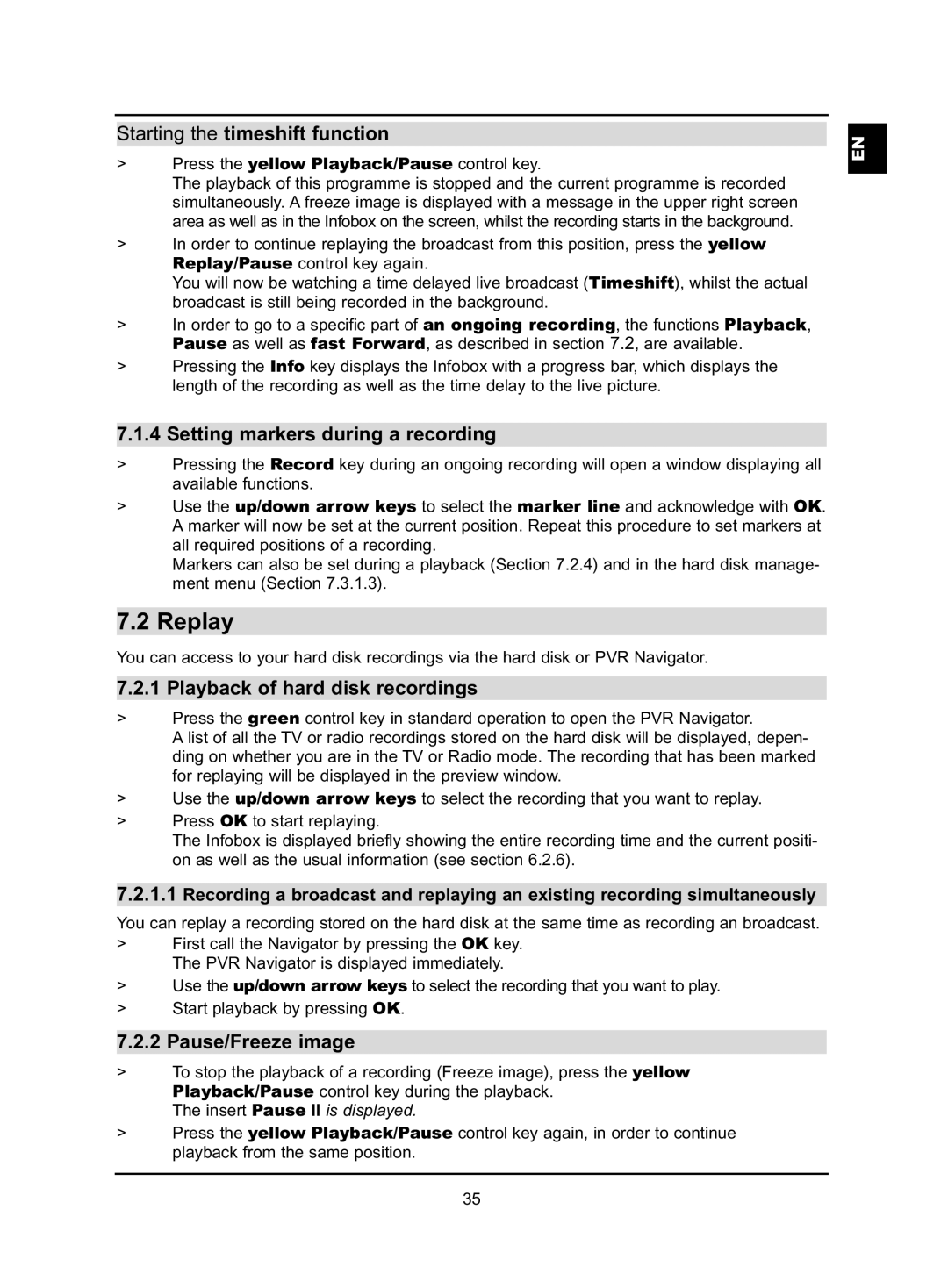 TechniSat HD-VISION 40 PVR Replay, Starting the timeshift function, Setting markers during a recording, Pause/Freeze image 