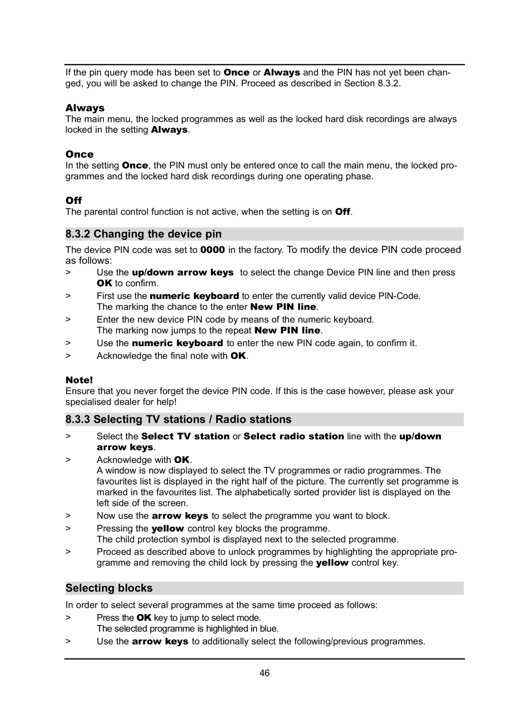 TechniSat HD-VISION 32 PVR manual Changing the device pin, Selecting TV stations / Radio stations, Selecting blocks 