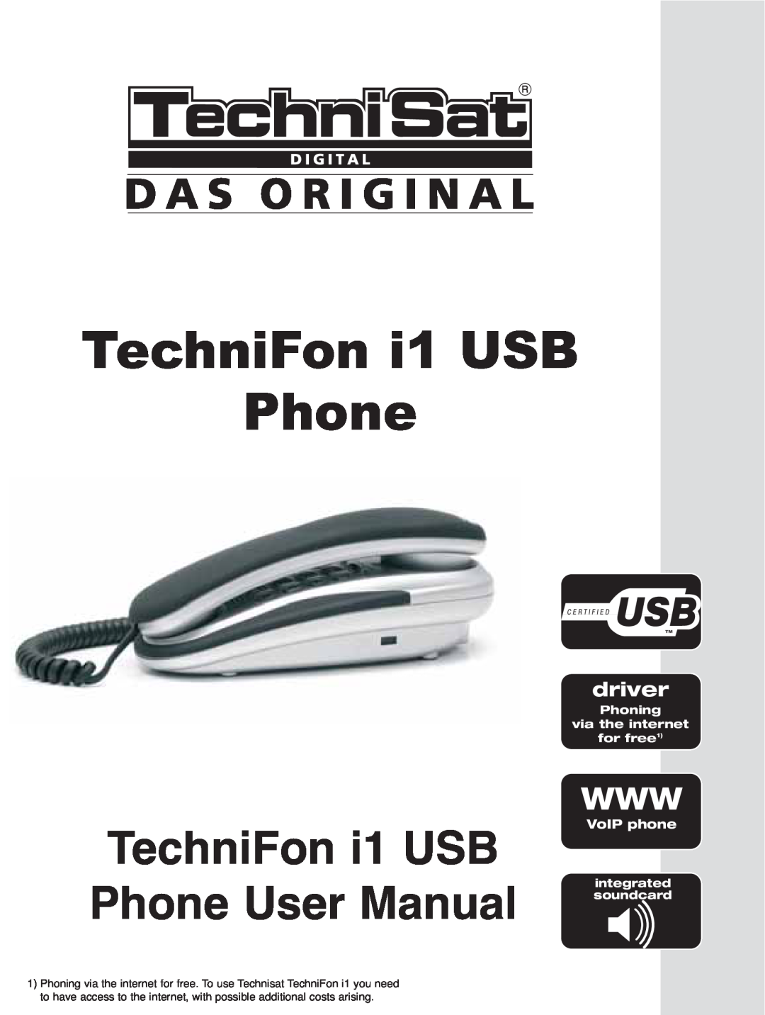 TechniSat user manual TechniFon i1 USB Phone User Manual, driver, Phoning via the internet for free1 