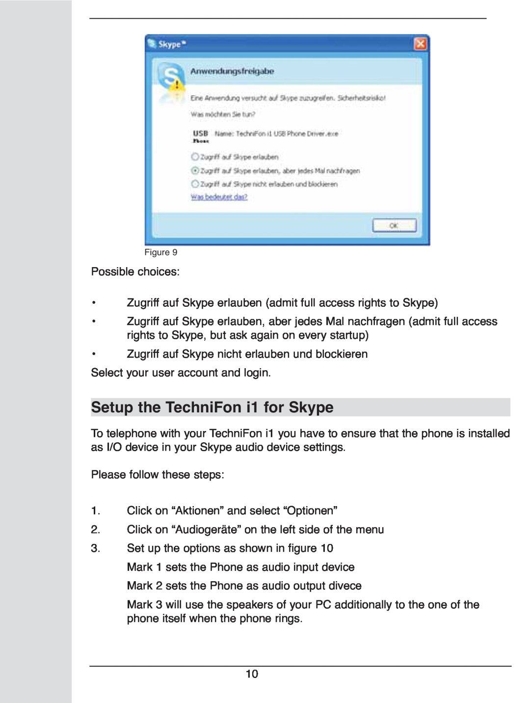 TechniSat user manual Setup the TechniFon i1 for Skype 