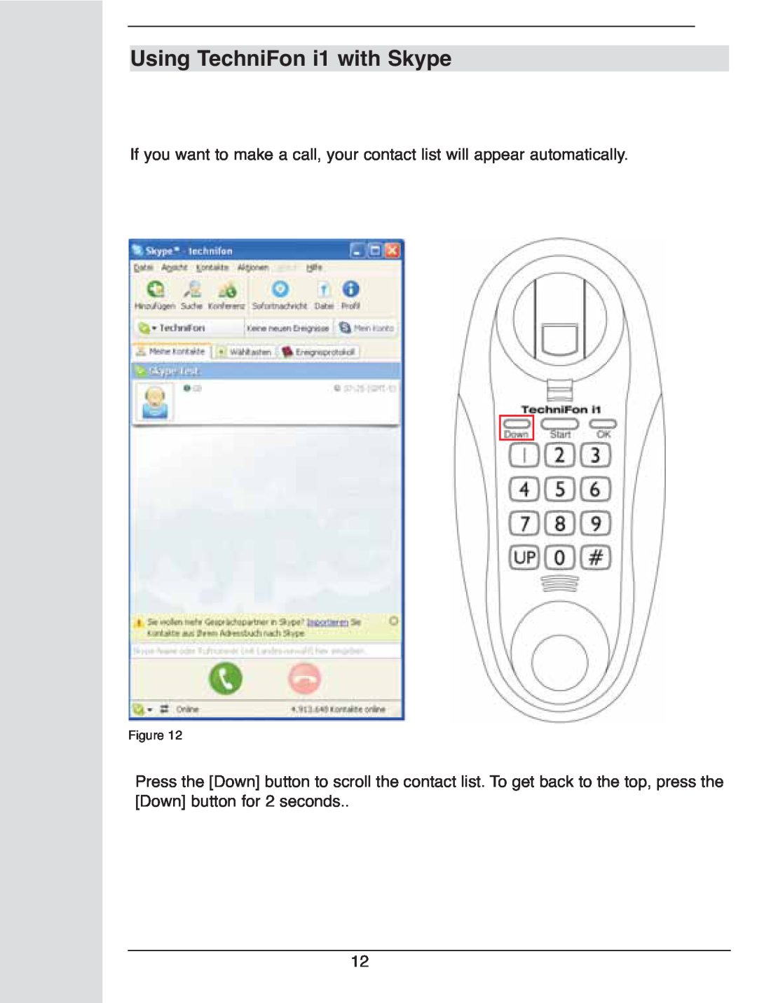 TechniSat user manual Using TechniFon i1 with Skype 