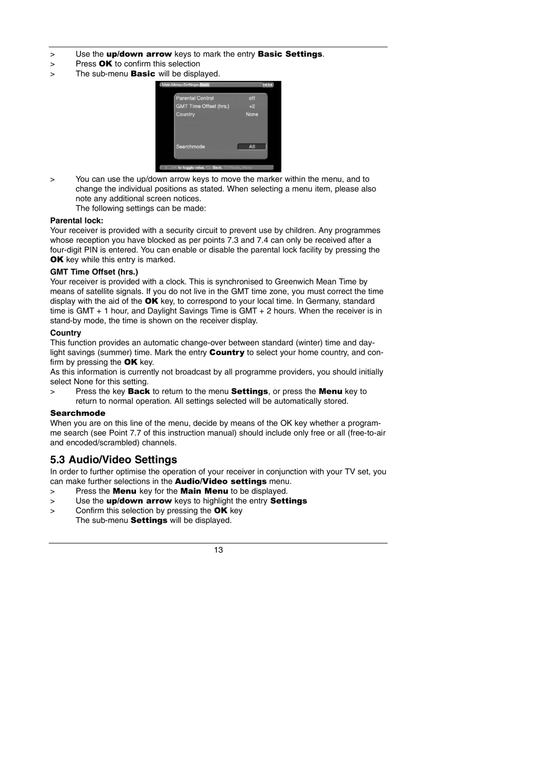 TechniSat Integrated IRDETO instruction manual Audio/Video Settings, Parental lock, GMT Time Offset hrs, Country 