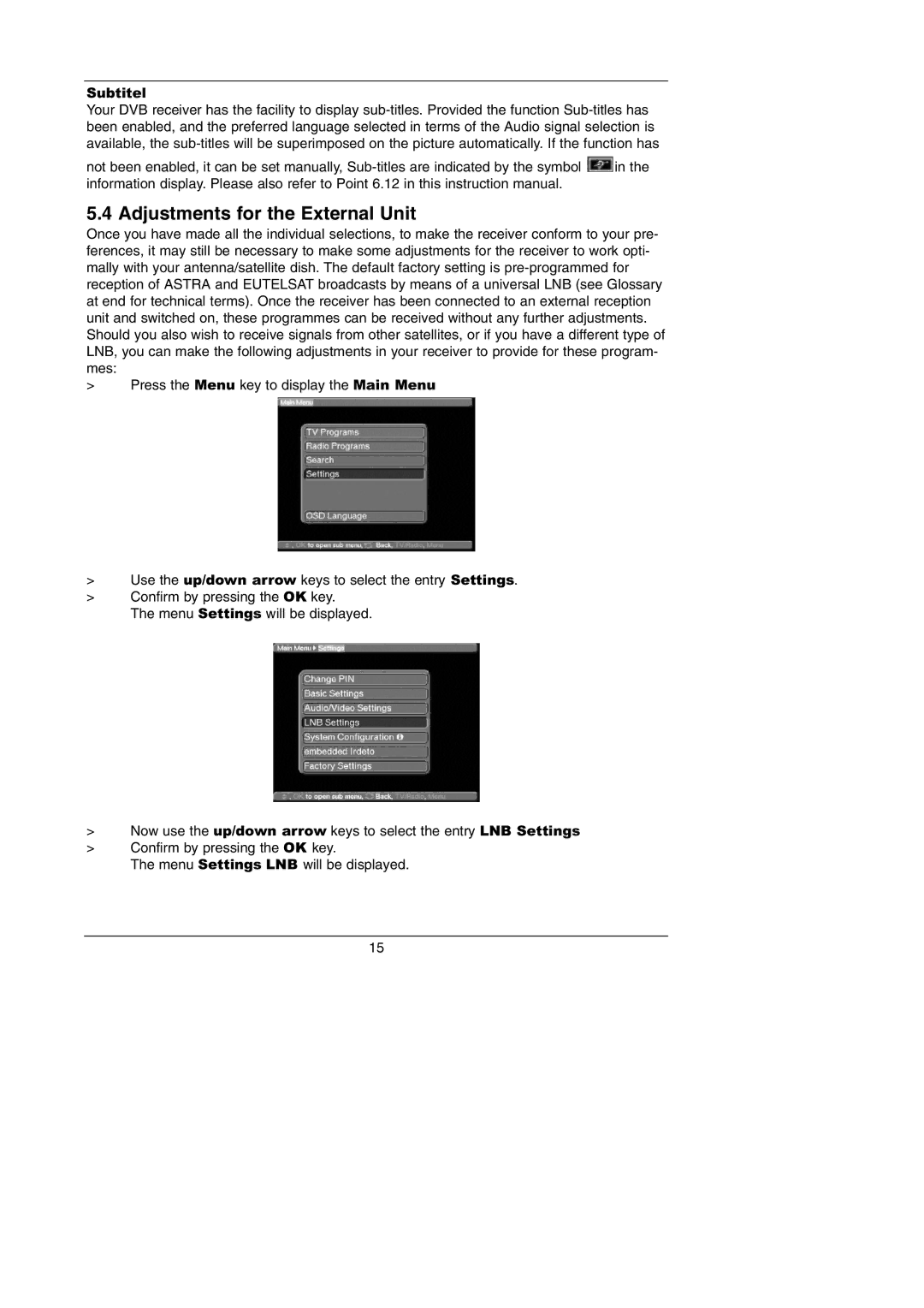 TechniSat Integrated IRDETO instruction manual Adjustments for the External Unit, Subtitel 