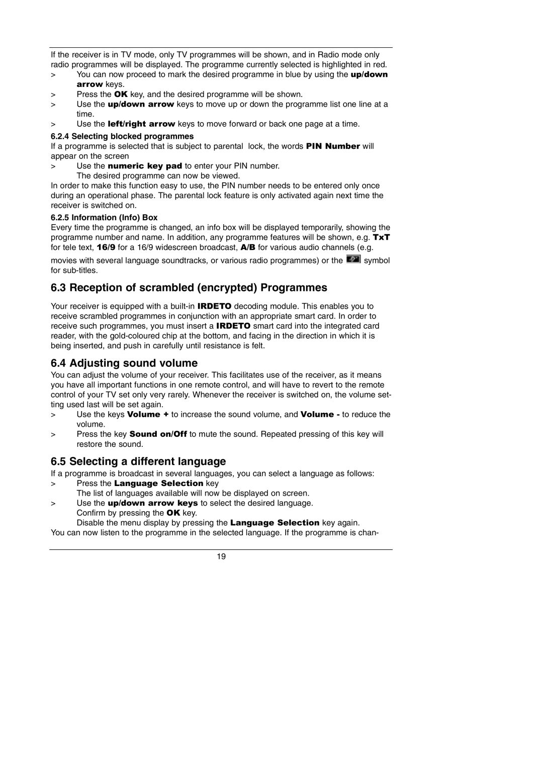 TechniSat Integrated IRDETO Reception of scrambled encrypted Programmes, Adjusting sound volume, Information Info Box 