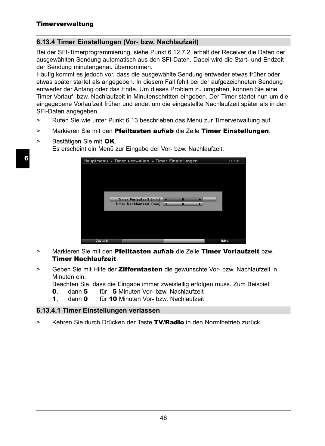 TechniSat LX66A manual Timer Einstellungen Vor- bzw. Nachlaufzeit, Timer Einstellungen verlassen 