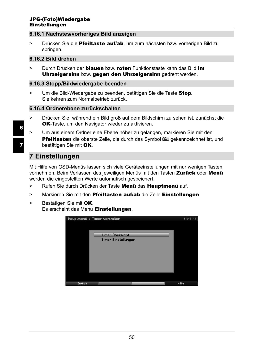 TechniSat LX66A manual Einstellungen, 16.1 Nächstes/vorheriges Bild anzeigen, Bild drehen, Stopp/Bildwiedergabe beenden 