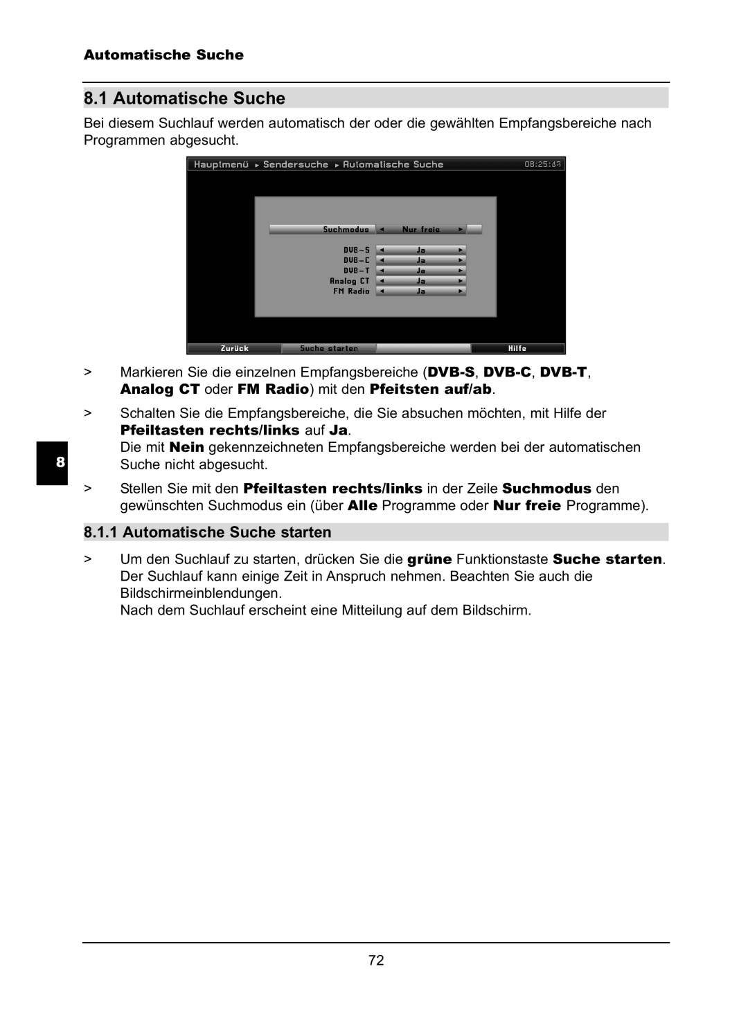 TechniSat LX66A manual Automatische Suche starten, Analog CT oder FM Radio mit den Pfeitsten auf/ab 