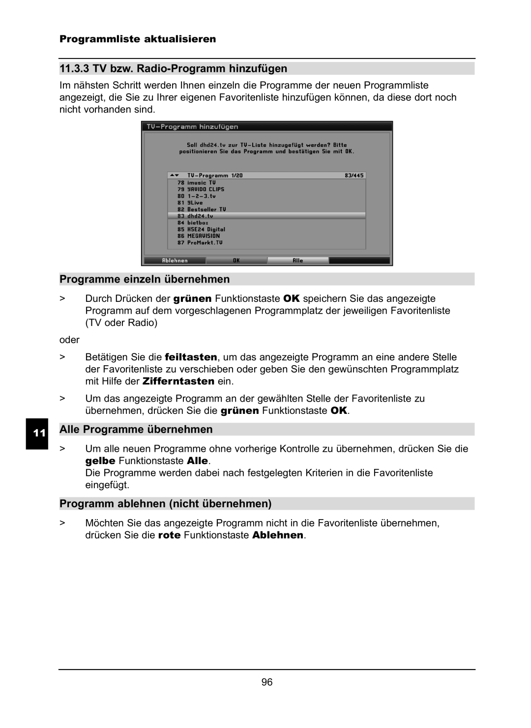 TechniSat LX66A manual TV bzw. Radio-Programm hinzufügen, Programme einzeln übernehmen, Alle Programme übernehmen 