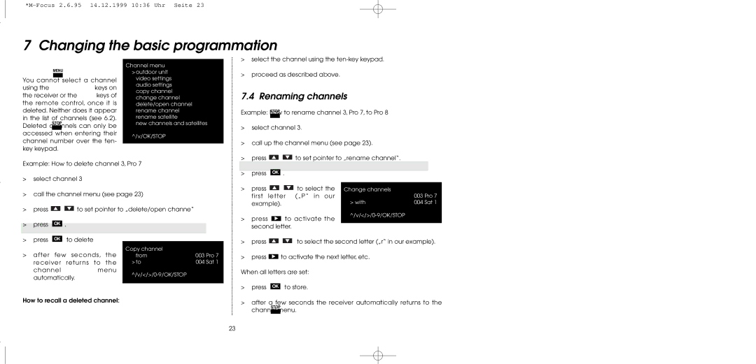 TechniSat MultyFocus operating instructions Changing the basic programmation, Renaming channels 