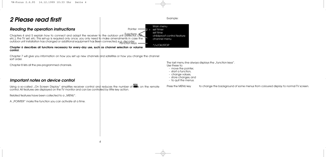 TechniSat MultyFocus Please read first, Reading the operation instructions, Important notes on device control 