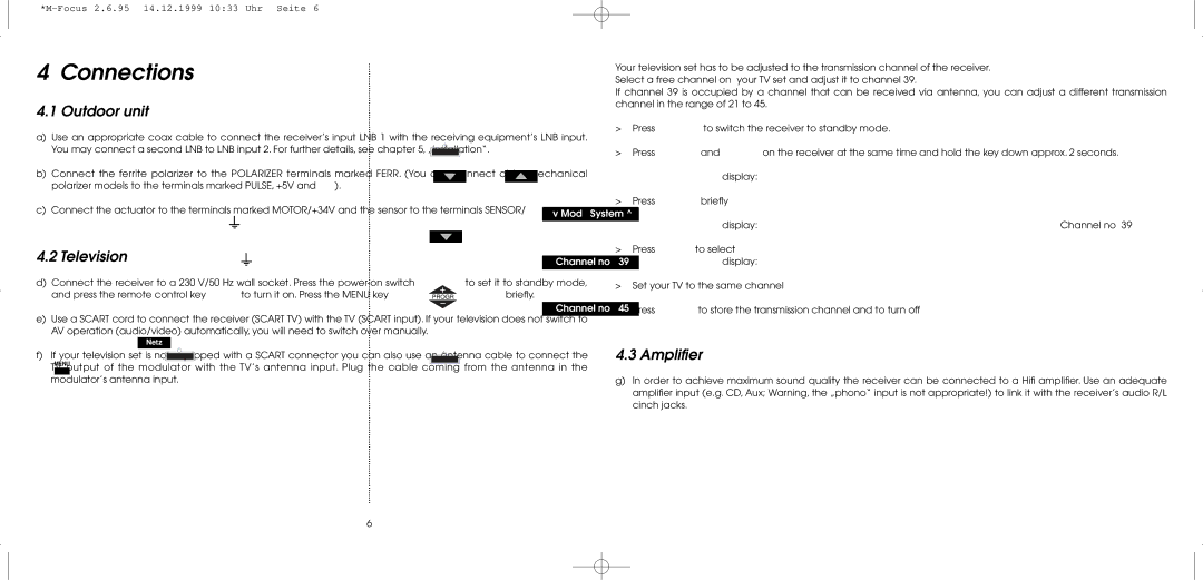 TechniSat MultyFocus operating instructions Connections, Outdoor unit, Television, Amplifier 