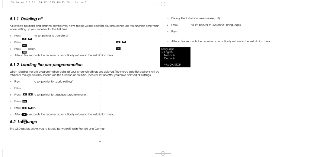 TechniSat MultyFocus Deleting all, Loading the pre-programmation, LangOK uage, Language English Francais Deutsch OK/STOP 