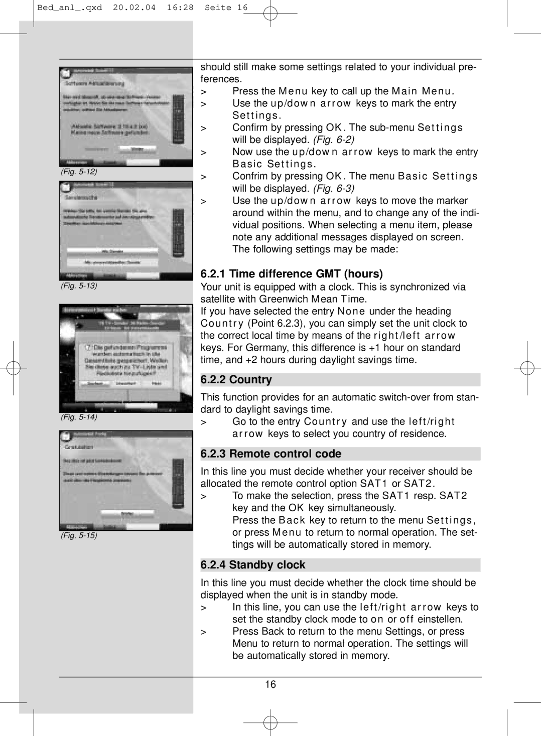 TechniSat S1 manual Time difference GMT hours, Country, Remote control code, Standby clock, Basic Settings 