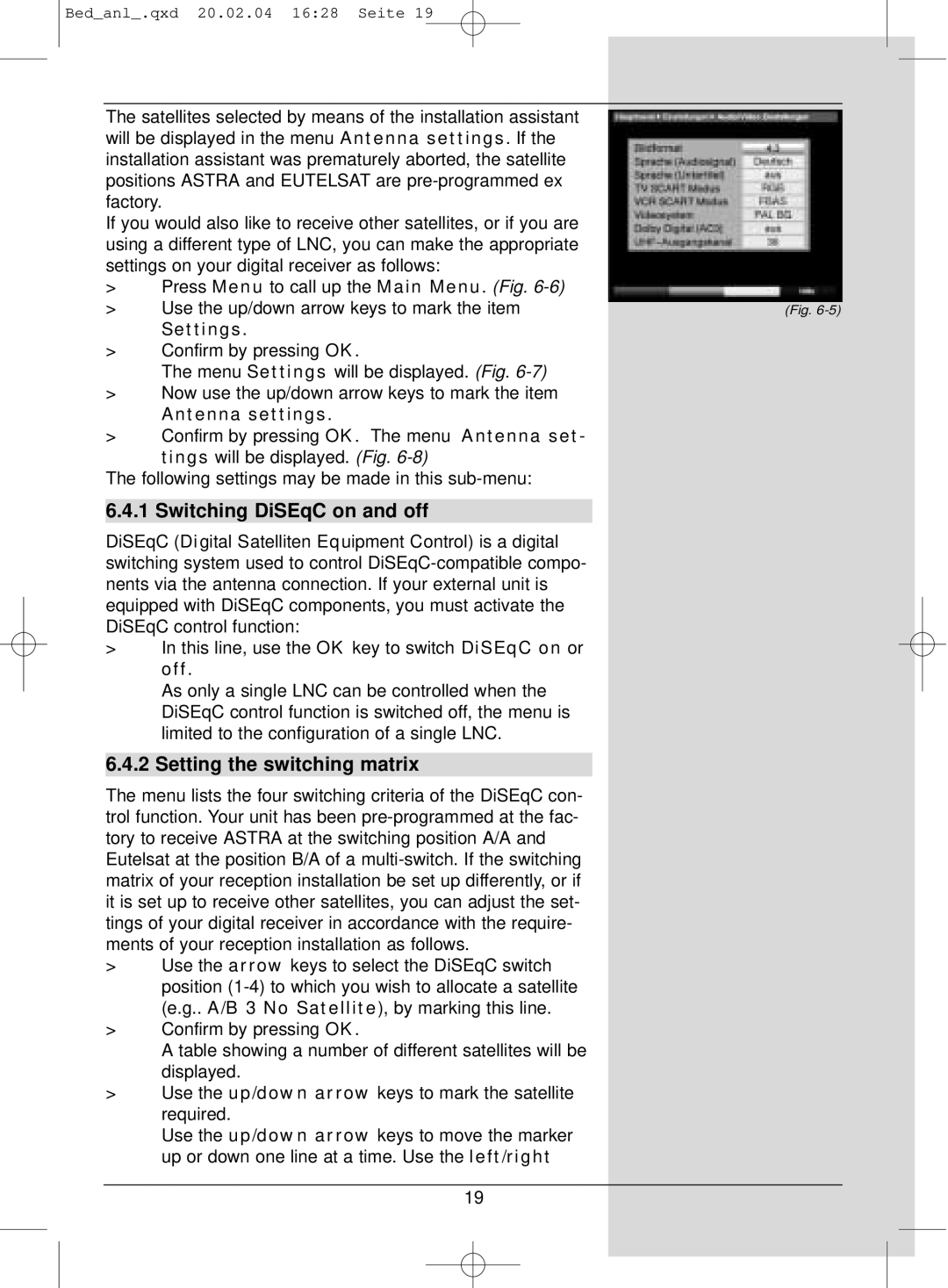 TechniSat S1 manual Switching DiSEqC on and off, Setting the switching matrix, Antenna settings 