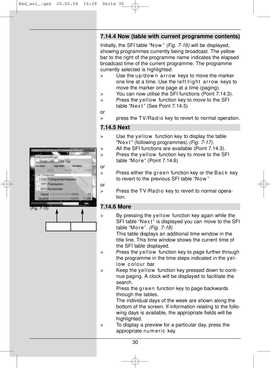 TechniSat S1 manual Now table with current programme contents, Next, More 