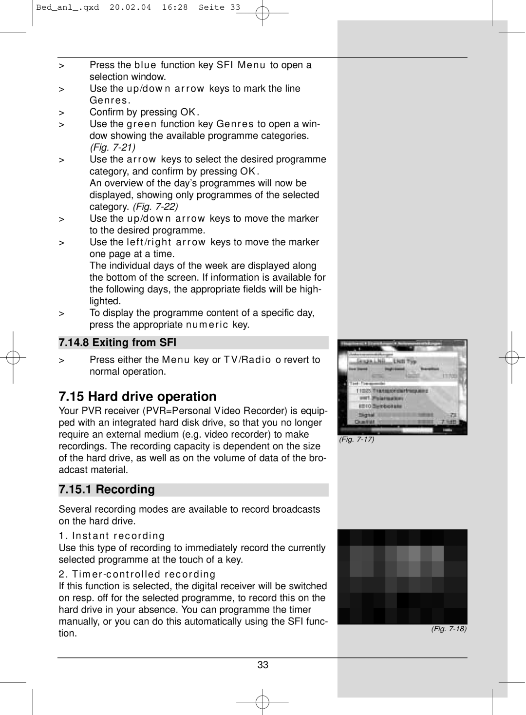 TechniSat S1 manual Hard drive operation, Recording, Exiting from SFI 