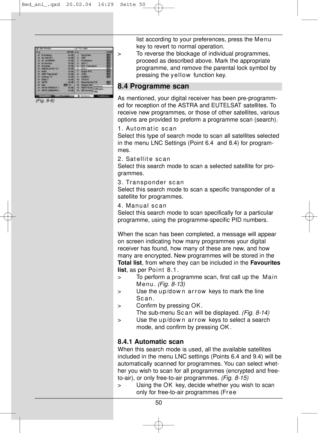 TechniSat S1 manual Programme scan, Automatic scan 