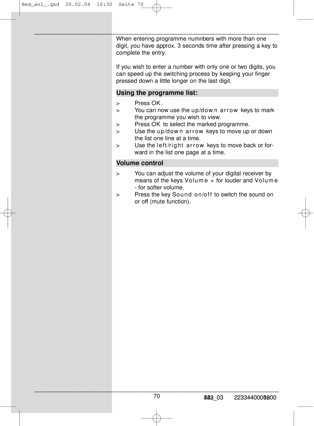 TechniSat S1 manual Using the programme list, Volume control 