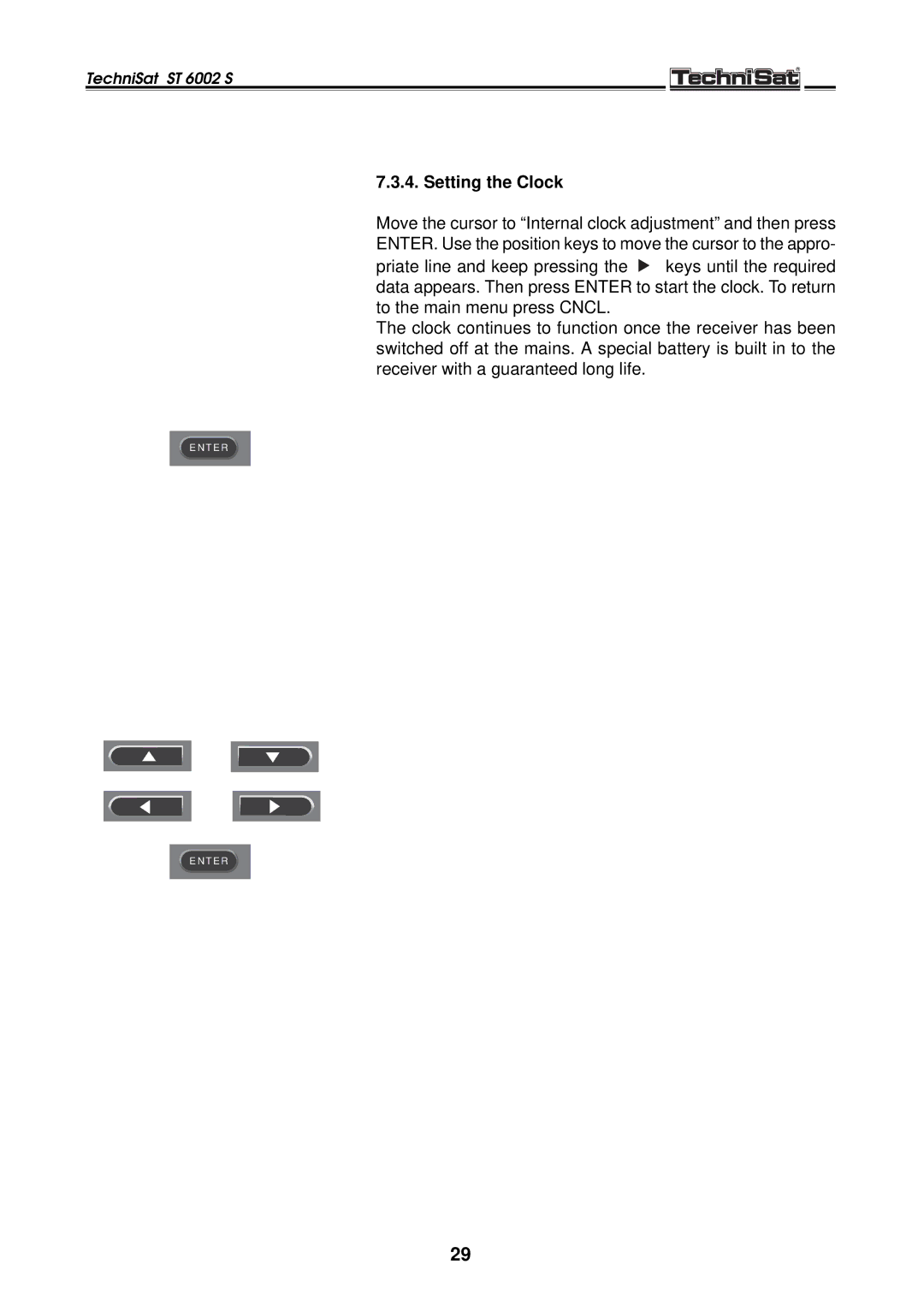 TechniSat ST 6002 S manual Setting the Clock 