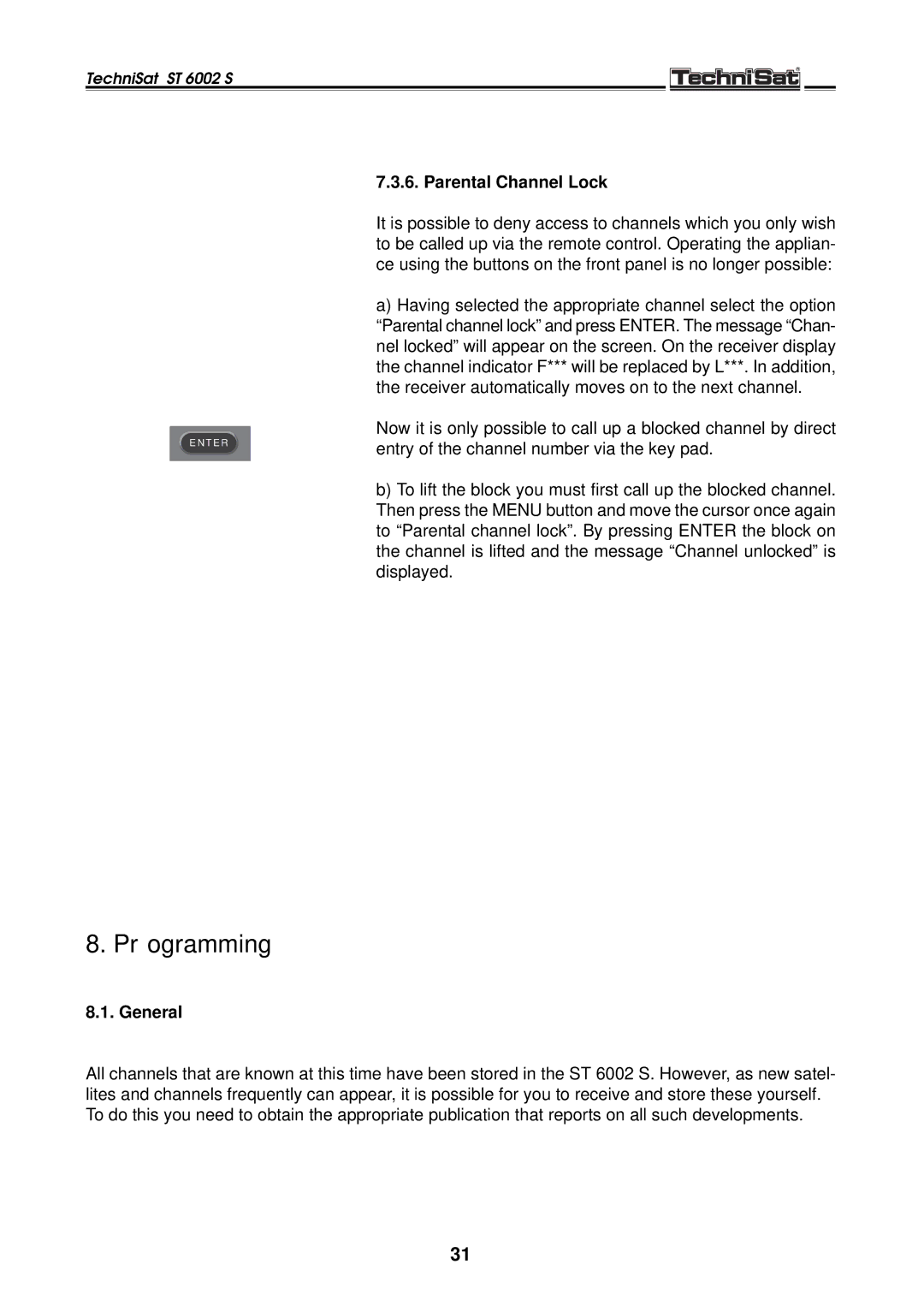 TechniSat ST 6002 S manual Programming, Parental Channel Lock 
