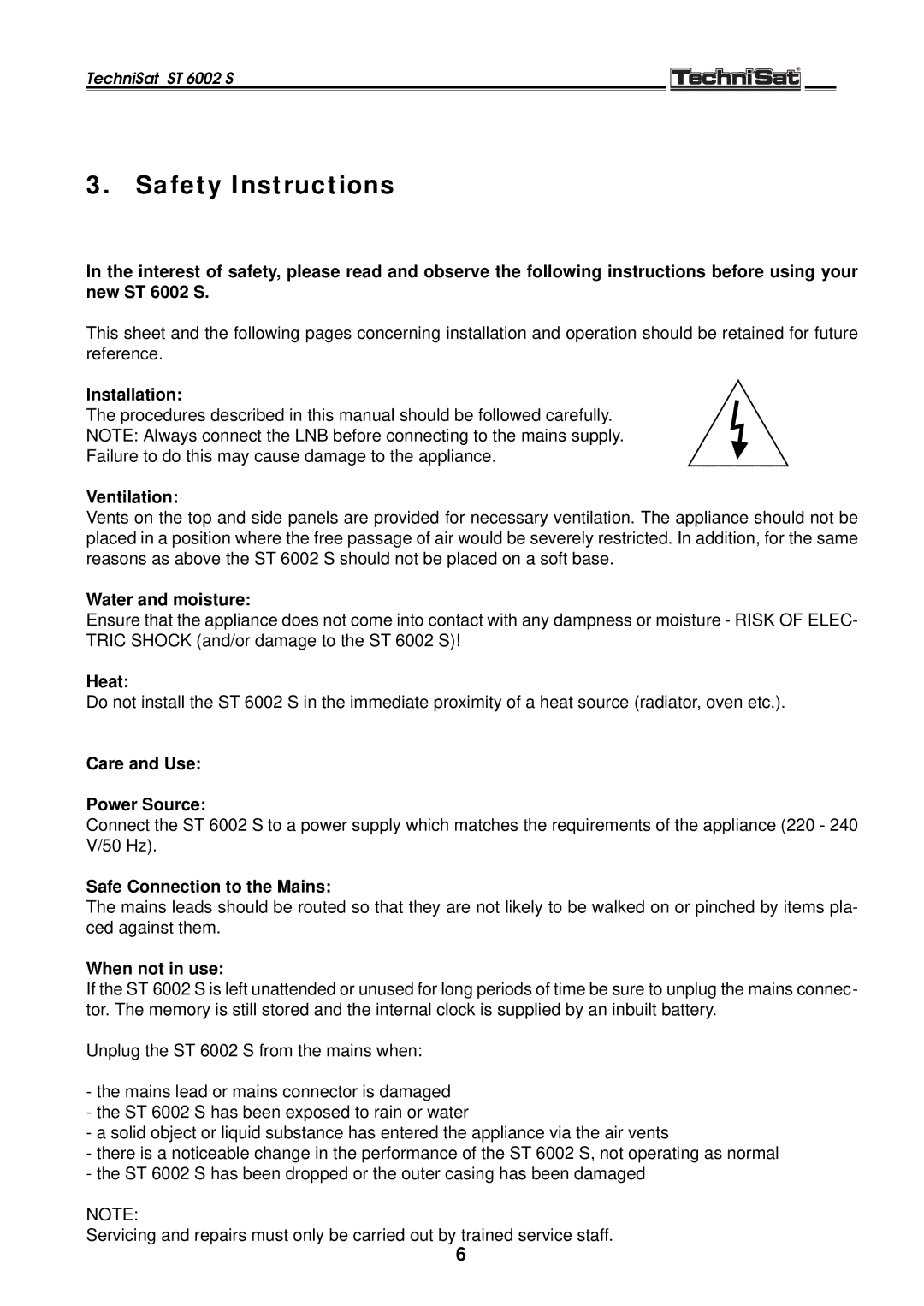 TechniSat ST 6002 S manual Safety Instructions 