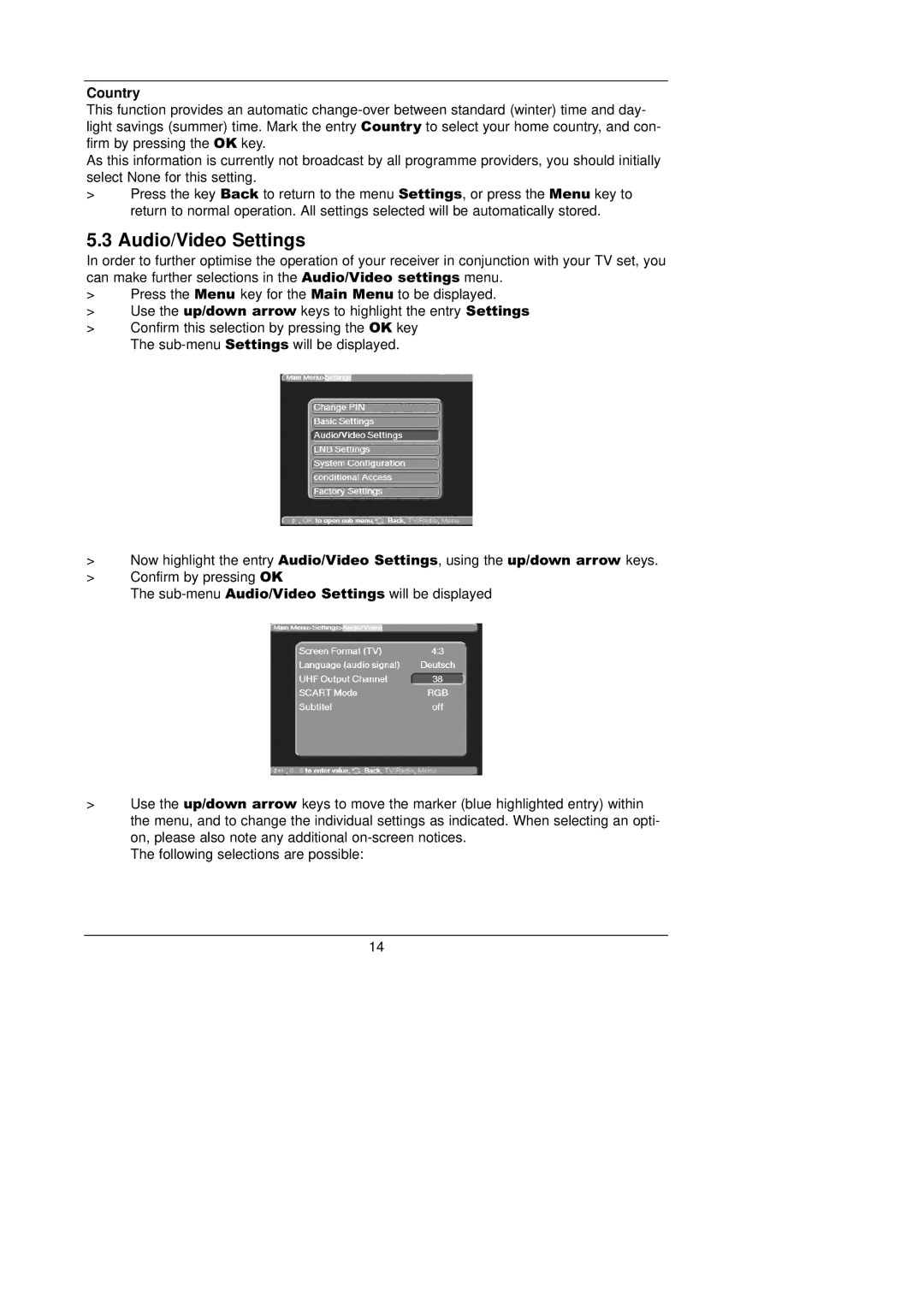 TechniSat TechniBox VIACAM instruction manual Audio/Video Settings, Country 