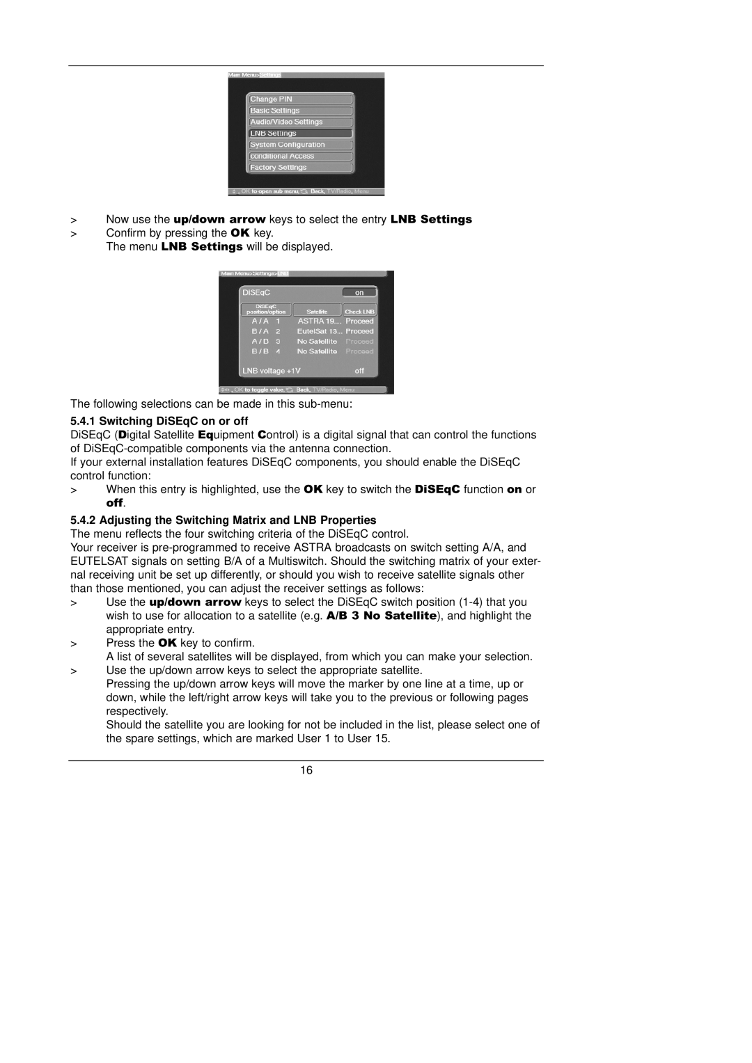 TechniSat TechniBox VIACAM instruction manual Switching DiSEqC on or off, Adjusting the Switching Matrix and LNB Properties 