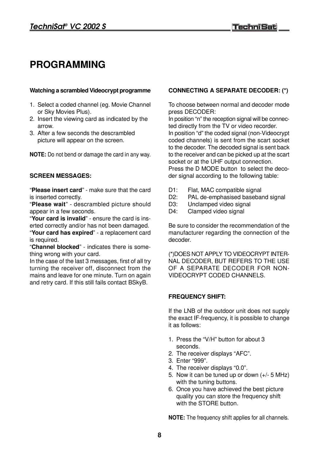 TechniSat VC 2002 S Programming, Watching a scrambled Videocrypt programme, Screen Messages, Connecting a Separate Decoder 