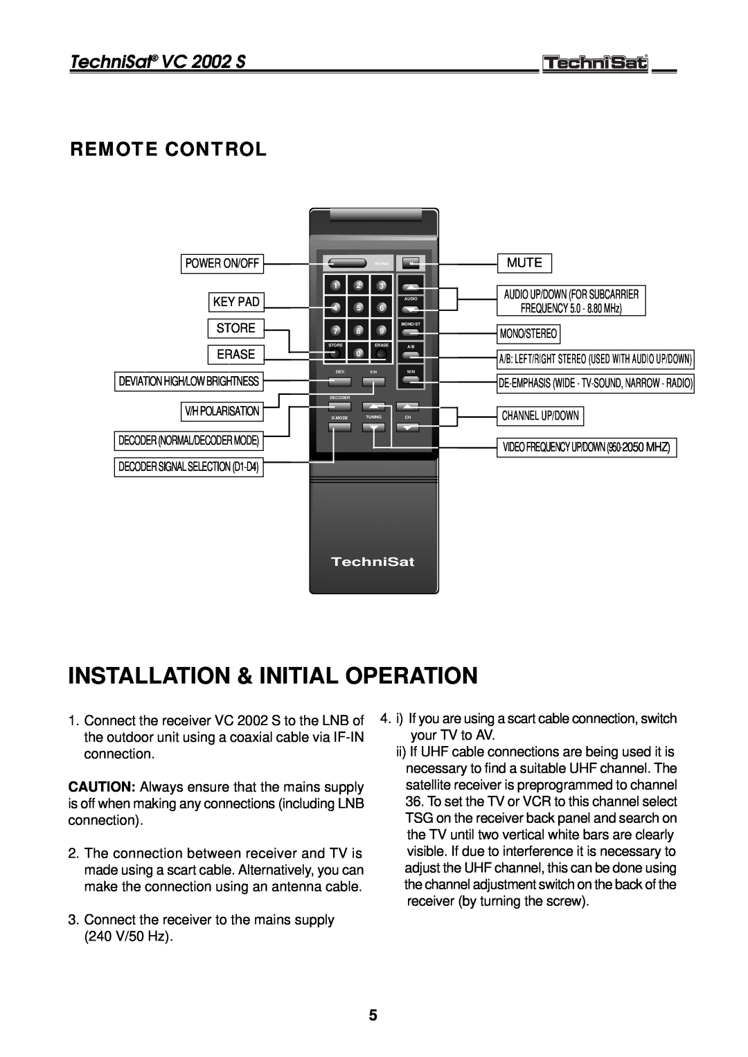 TechniSat manual Installation & Initial Operation, Remote Control, TechniSat VC 2002 S 