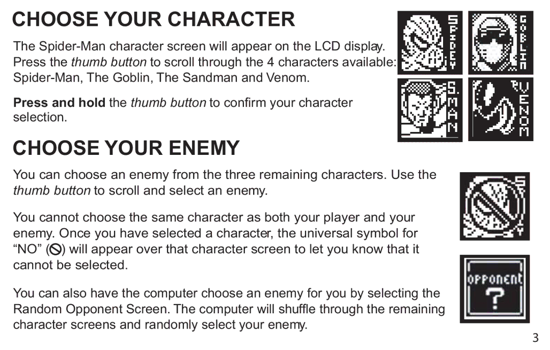 Techno Source 90665 manual Choose Your Character, Choose Your Enemy 