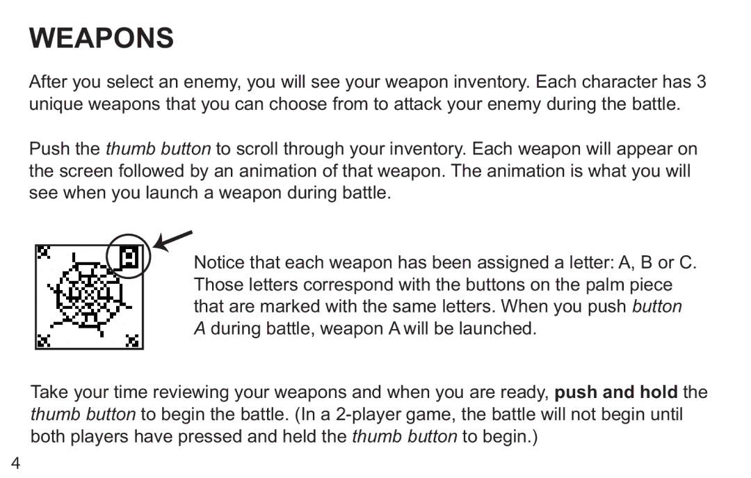 Techno Source 90665 manual Weapons 