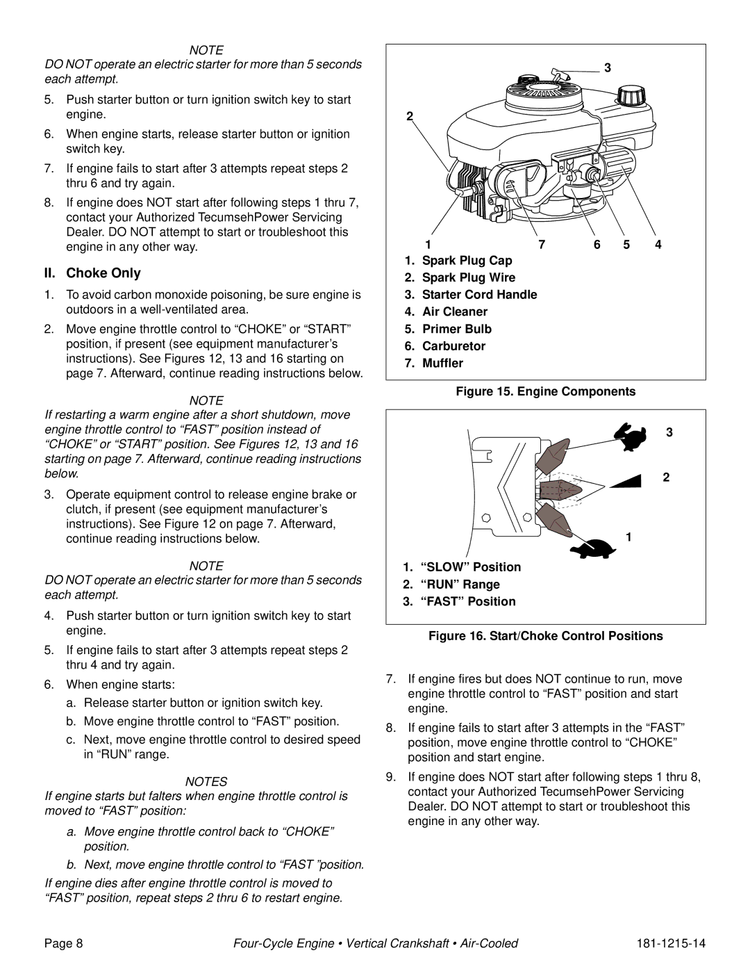 Tecumseh LV156EA, LV195EA II. Choke Only, Spark Plug Cap Spark Plug Wire, Air Cleaner Primer Bulb Carburetor Muffler 