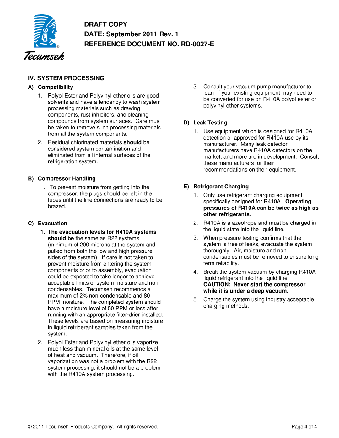 Tecumseh R410A manual IV. System Processing, Compressor Handling, Leak Testing, Refrigerant Charging 