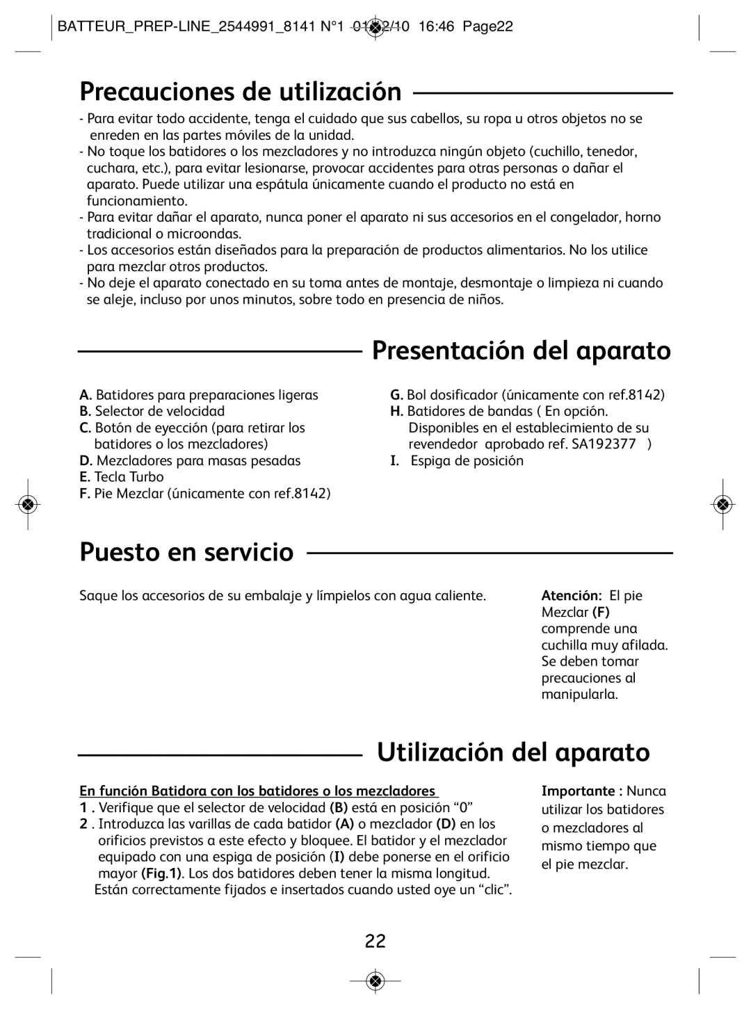 Tefal 814170 manual Precauciones de utilización, Presentación del aparato, Puesto en servicio, Utilización del aparato 