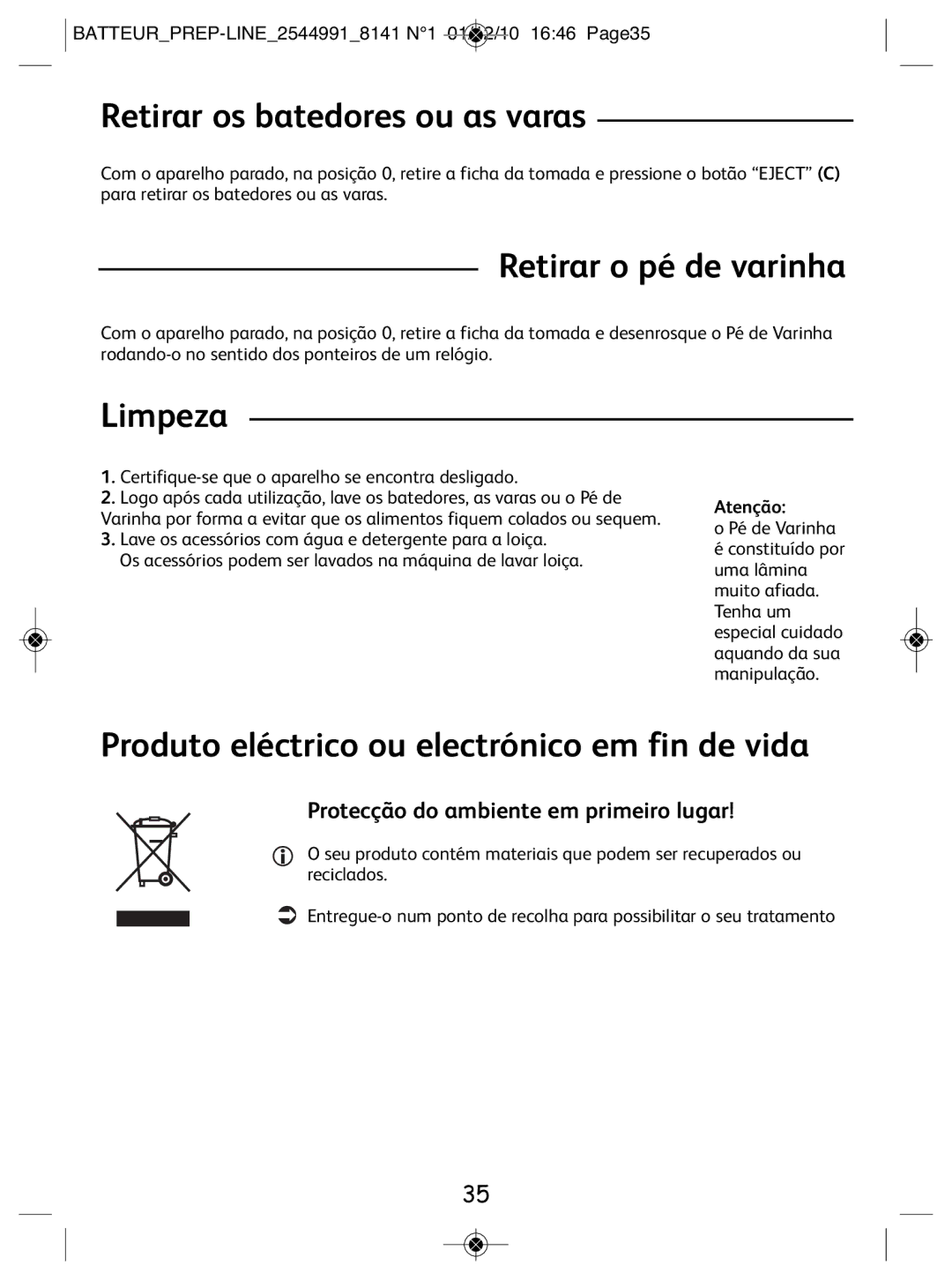 Tefal 814170 Retirar os batedores ou as varas, Retirar o pé de varinha, Limpeza, Protecção do ambiente em primeiro lugar 