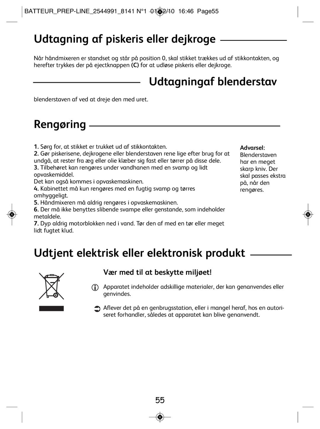 Tefal 814170 Udtagning af piskeris eller dejkroge, Udtagningaf blenderstav, Rengøring, Vær med til at beskytte miljøet 