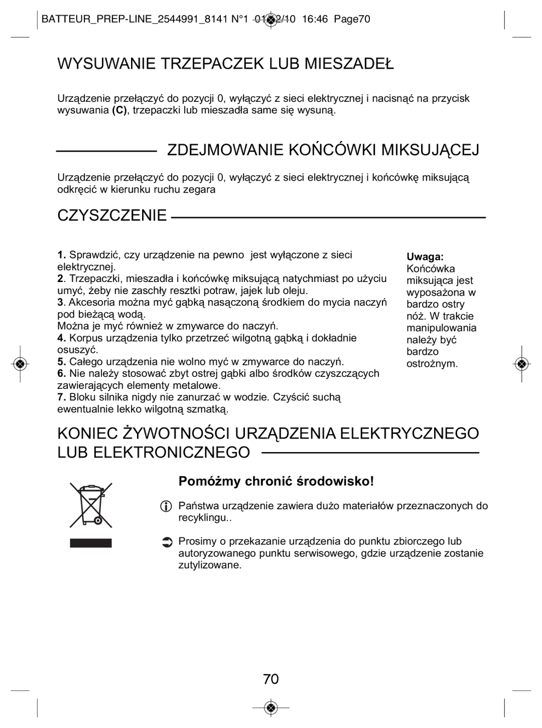 Tefal 814170 manual Pomóżmy chronić środowisko, BATTEURPREP-LINE25449918141 N1 01/12/10 1646 Page70, Uwaga 