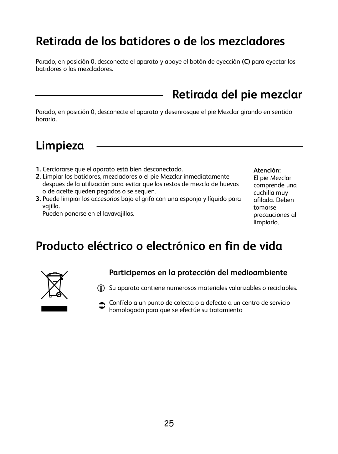 Tefal 8.14E+36 manual Retirada de los batidores o de los mezcladores, Retirada del pie mezclar, Limpieza 