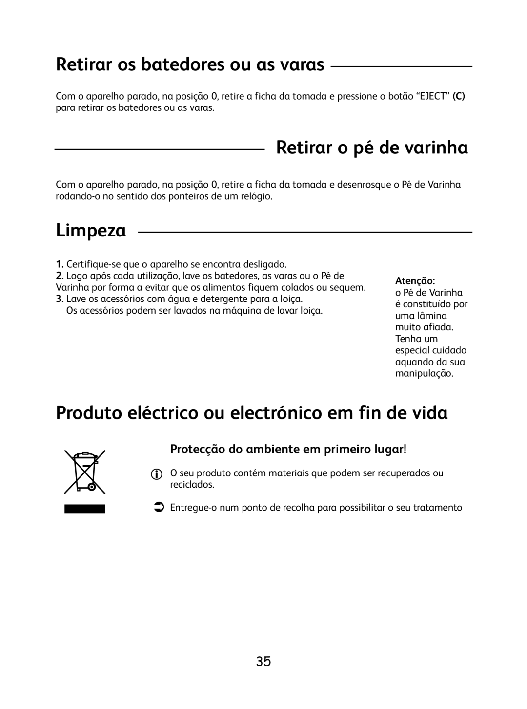 Tefal 8.14E+36 Retirar os batedores ou as varas, Retirar o pé de varinha, Limpeza, Protecção do ambiente em primeiro lugar 